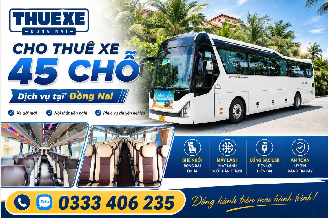 Cho Thuê xe 45 chô tại Đồng Nai - xe đẹp, giá tốt