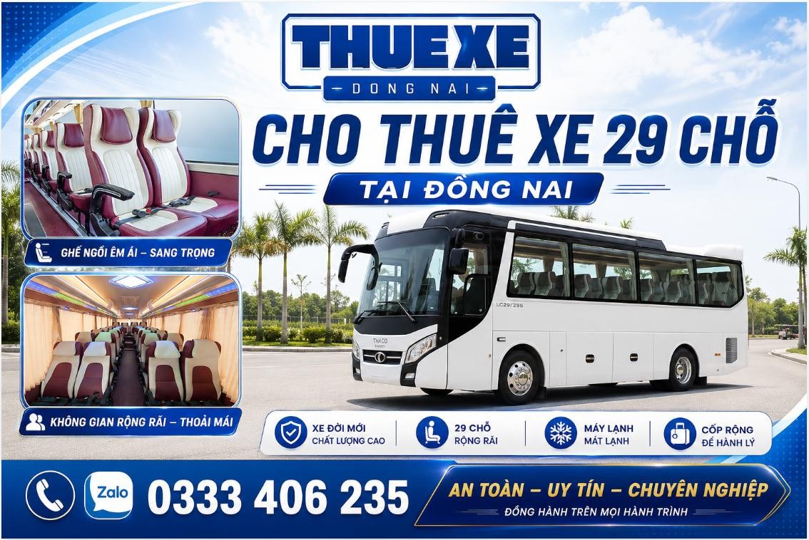 Cho thuê xe 29 chỗ tại Đồng Nai giá tốt, xe đời mới