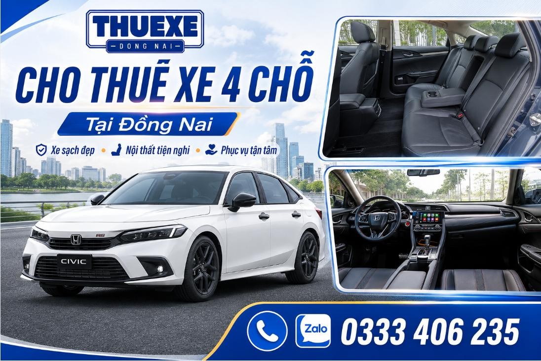 Cho thuê xe 4 chỗ tại Đồng Nai: xe đời mới , tài xế thân thiện